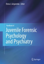 Handbook of Juvenile Forensic Psychology and Psychiatry by: Elena Grigorenko ISBN10: 1461409055