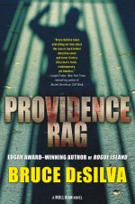 Providence Rag by: Bruce DeSilva ISBN10: 1466841427