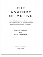 The Anatomy Of Motive by: John Douglas ISBN10: 1471108376