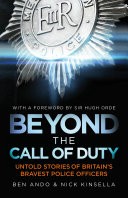 Beyond The Call Of Duty by: Ben Ando ISBN10: 1472108353