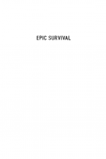 Epic Survival by: Matt Graham ISBN10: 1476794650