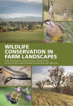 Wildlife Conservation in Farm Landscapes by: David Lindenmayer ISBN10: 1486303129