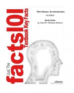 Film History, An Introduction by: CTI Reviews ISBN10: 1490293949