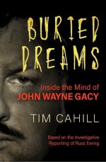 Buried Dreams by: Tim Cahill ISBN10: 1497672767