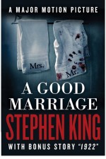 A Good Marriage by: Stephen King ISBN10: 150110442x