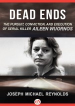 Dead Ends by: Joseph Michael Reynolds ISBN10: 1504038665
