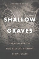 Shallow Graves by: Maureen Boyle ISBN10: 1512600741