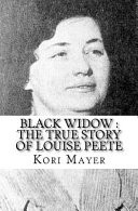 Black Widow by: Kori Mayer ISBN10: 1522749543