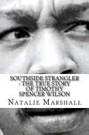 Southside Strangler by: Natalie Marshall ISBN10: 1523916311