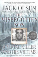 The Misbegotten Son by: Jack Olsen ISBN10: 1542892961