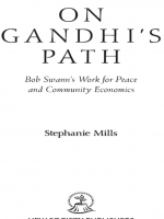 On Gandhi's Path by: Stephanie Mills ISBN10: 1550924516