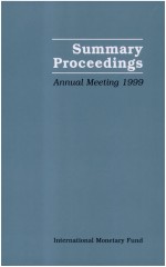 Summary Proceedings of the Fifty-Fourth Annual Meeting of the Board of Governors, September 28-30, 1999 by: International Monetary Fund ISBN10: 1557758794