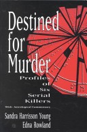 Destined for Murder by: Sandra Harrisson Young ISBN10: 156718832x