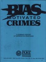 Bias-Motivated Crimes by: Virginia Lane ISBN10: 1568061447