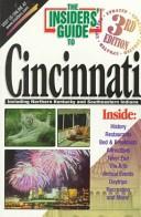 The Insiders' Guide to Cincinnati by: Skip Tate ISBN10: 1573800643