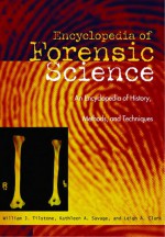 Forensic Science by: William J. Tilstone ISBN10: 1576071944