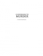 Guidebook to Murder by: Lynn Cahoon ISBN10: 1601832389