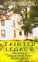 Tainted Legacy by: S. Kay Murphy ISBN10: 160563803x