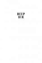 Deep Six by: D. P. Lyle ISBN10: 1608091872