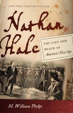 Nathan Hale by: M. William Phelps ISBN10: 1611687683