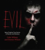 Evil by: Colin Wilson ISBN10: 1629149381