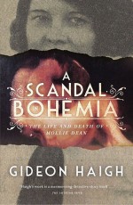 A Scandal in Bohemia by: Gideon Haigh ISBN10: 1743772912