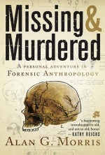 Missing & Murdered by: Alan Morris ISBN10: 1770223622