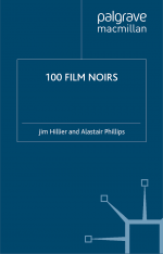 100 Film Noirs by: Jim Hillier ISBN10: 1844575535