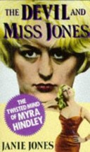 Devil and Miss Jones by: Janie Jones ISBN10: 1856850609