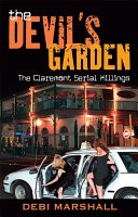 The Devil's Garden by: Debi Marshall ISBN10: 1864714425