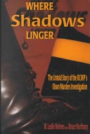 Where Shadows Linger by: William Leslie Holmes ISBN10: 1895811929