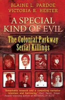A Special Kind of Evil by: Blaine Lee Pardoe ISBN10: 1947290045