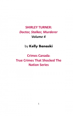 Shirley Turner by: Kelly Banaski ISBN10: 1987902068
