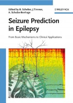 Seizure Prediction in Epilepsy by: Björn Schelter ISBN10: 3527625208