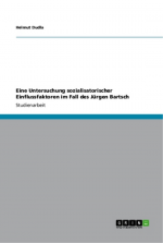 Eine Untersuchung sozialisatorischer Einflussfaktoren im Fall des Jürgen Bartsch by: Helmut Dudla ISBN10: 3640805712