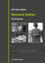 Reinhard Gehlen. Geheimdienstchef im Hintergrund der Bonner Republik by: Rolf-Dieter Müller ISBN10: 3862844099