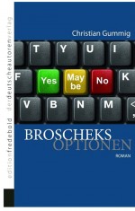 Broscheks Optionen by: Christian Gummig ISBN10: 3939674621