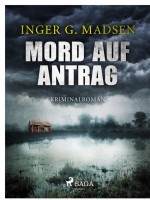 Mord auf Antrag by: Inger Gammelgaard Madsen ISBN10: 8711572957