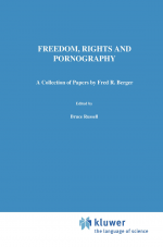 Freedom, Rights And Pornography by: Bruce Russell ISBN10: 9401133344