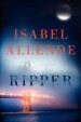 Ripper by: Isabel Allende ISBN10: 0062291416