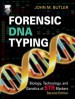Forensic DNA Typing by: John M. Butler ISBN10: 0080470610