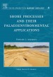 Shore Processes and their Palaeoenvironmental Applications by: Edward J. Anthony ISBN10: 0080558860