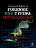 Advanced Topics in Forensic DNA Typing by: John Marshall Butler ISBN10: 0123745136