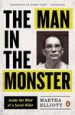 The Man in the Monster by: Martha Elliott ISBN10: 0143109472