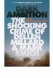 Book: Dark Ambition (mentions serial killer Dellen Millard)