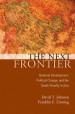 The Next Frontier by: David T Johnson ISBN10: 0199714029