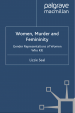 Women, Murder and Femininity by: L. Seal ISBN10: 0230294502