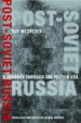 Post-Soviet Russia by: Zhores Medvedev ISBN10: 023150263x