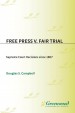 Book: Free Press V. Fair Trial (mentions serial killer Leslie Irvin)