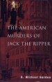 Book: The American Murders of Jack the Ri... (mentions serial killer Jack the Ripper)